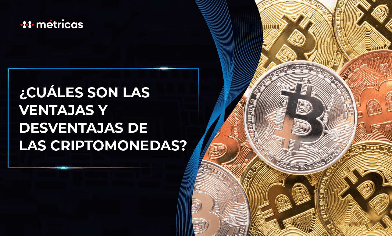 Conoce Las Criptomonedas: Ventajas Y Desventajas En El Mundo Financiero ...